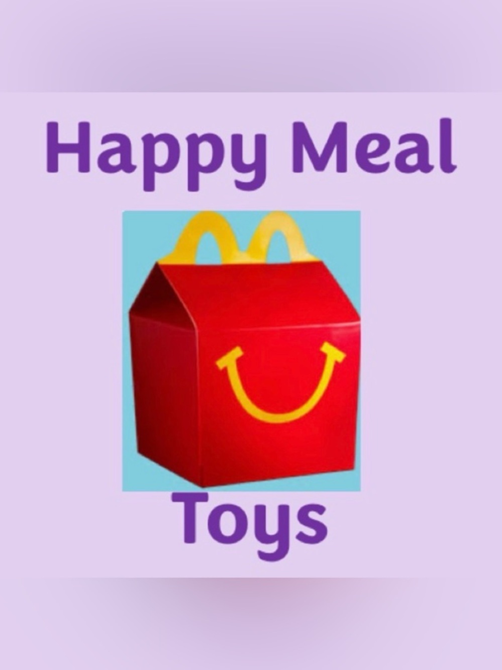 Happy Meal Toys